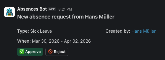 Slack leave approval notification from the Absences Bot showing a new sick leave request with Approve and Reject buttons